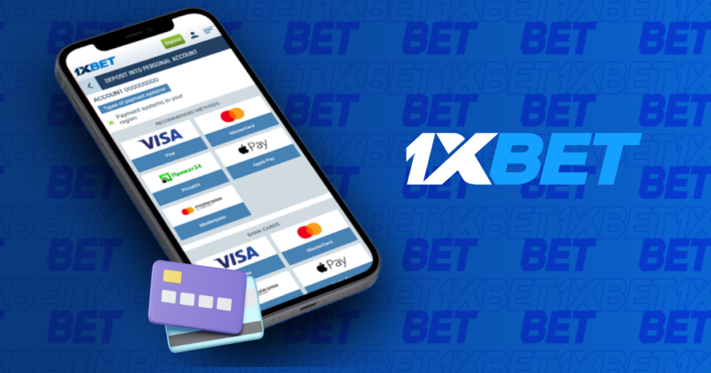 1xbet payment methods on mobile including Visa, Apple Pay and cards